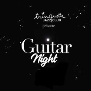 Guitar Night Vol. 12 avec Aurélien Miguel